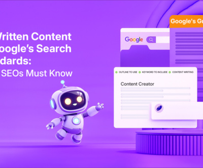 AI-Written Content vs Google’s Search Standards What SEOs Must Know