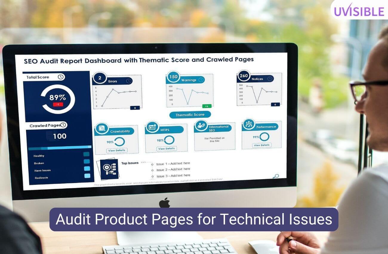 Audit Product Pages for Technical Issues