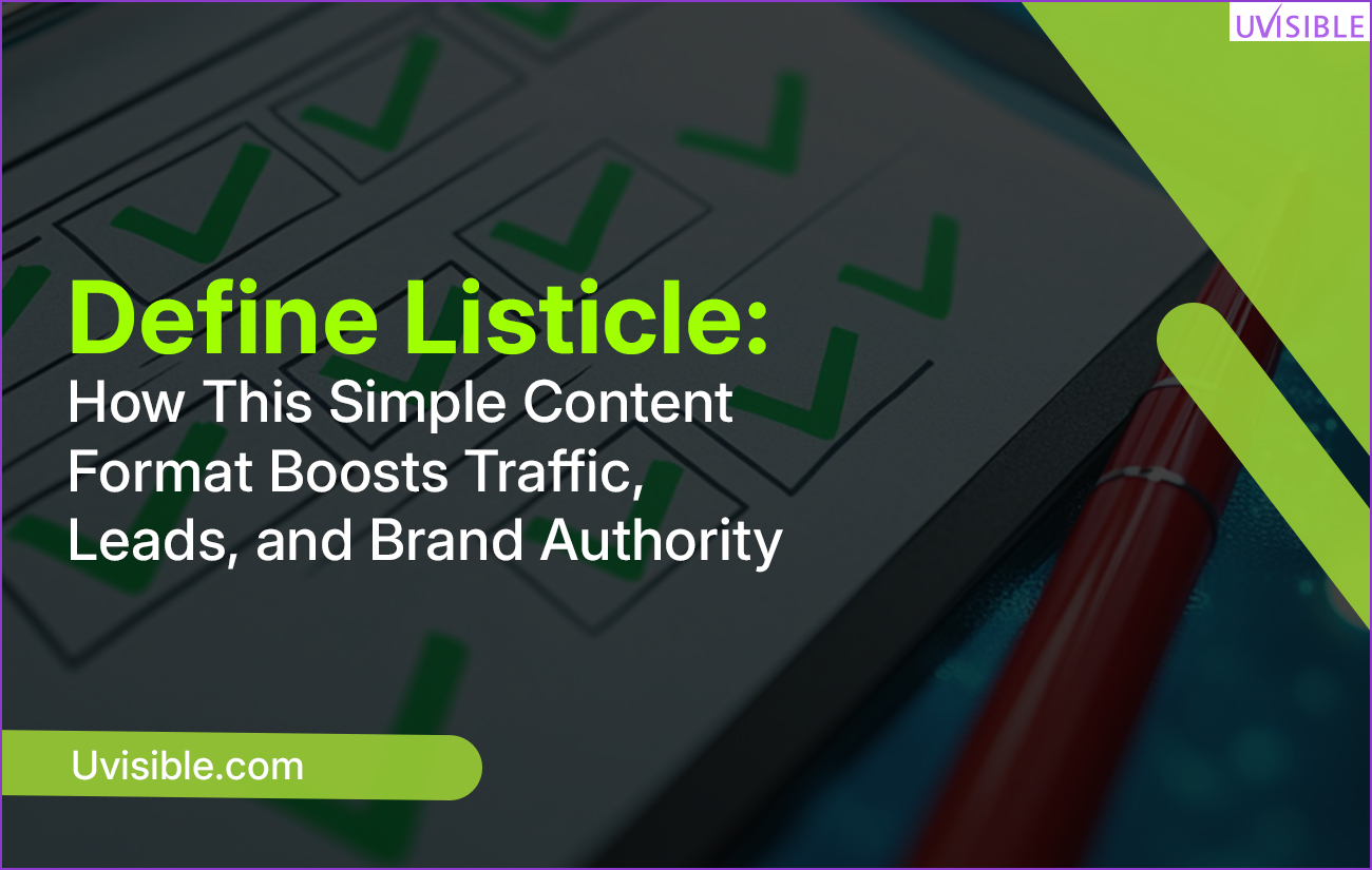 Define Listicle How This Simple Content Format Boosts Traffic, Leads, and Brand Authority