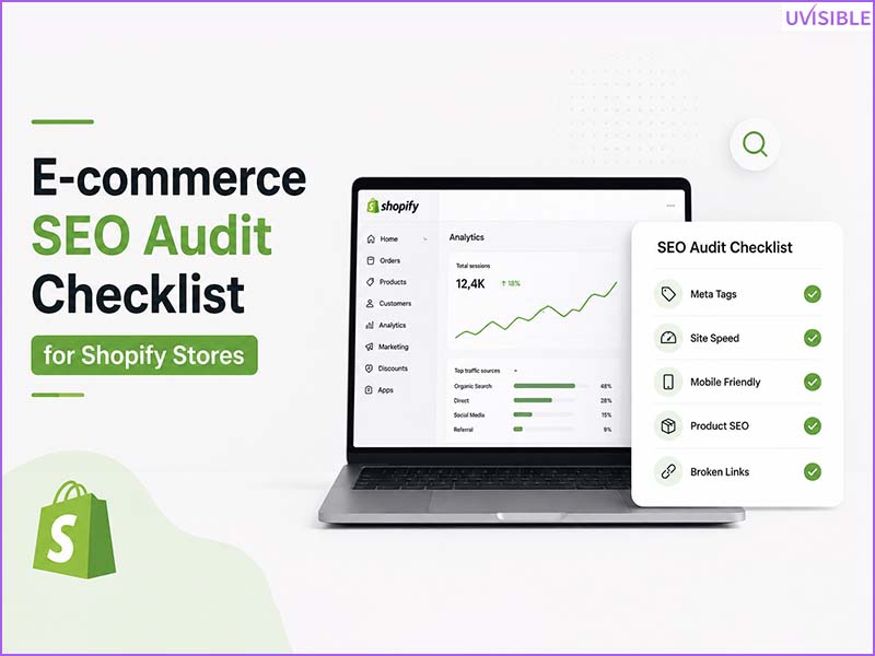 E-commerce SEO Audit Checklist for Shopify Stores