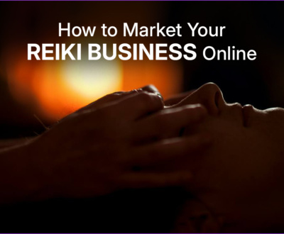 How to Market Your Reiki Business Online