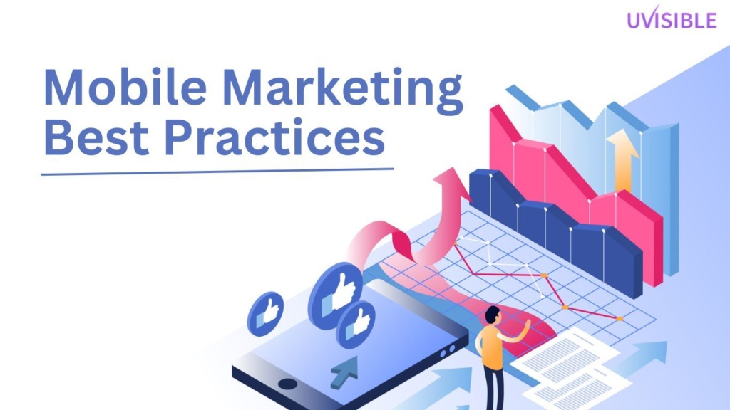 Mobile Marketing best practices