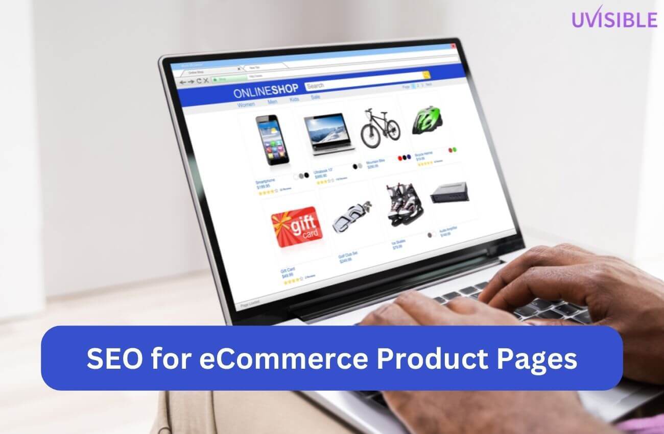 SEO for eCommerce Product Pages
