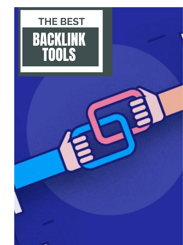 Are you missing the best backlink tools?