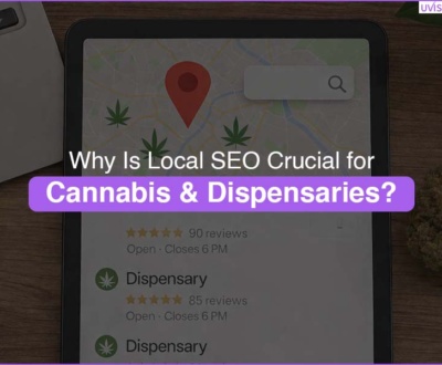 Why Is Local SEO Crucial for Cannabis & Dispensaries