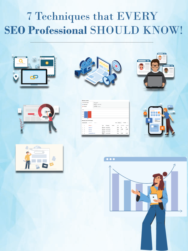 7 Techniques that EVERY SEO Professional SHOULD KNOW!